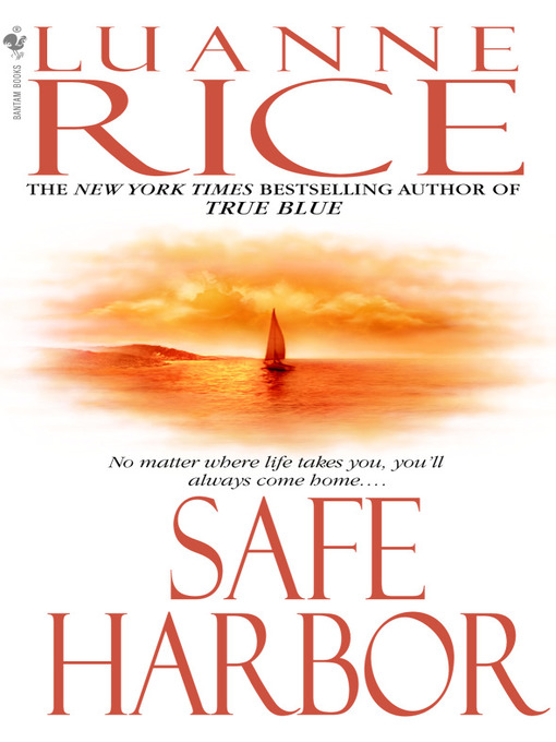 Title details for Safe Harbor by Luanne Rice - Wait list